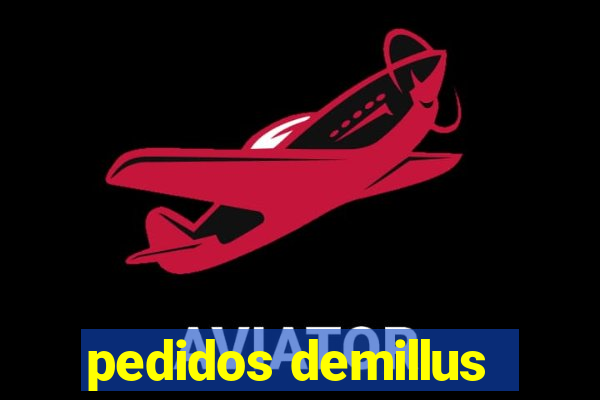 pedidos demillus